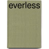 Everless door Sara Holland