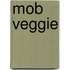 MOB veggie