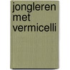 Jongleren met vermicelli by Sigrid Van Iersel