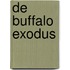 De Buffalo exodus