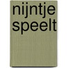 nijntje speelt door Dick Bruna