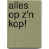 Alles op z'n kop!