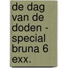 De dag van de doden - special Bruna 6 exx. by Nicci French