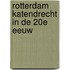 Rotterdam Katendrecht in de 20e eeuw