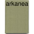 Arkanea