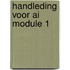 Handleding voor AI Module 1