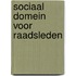 Sociaal domein voor raadsleden