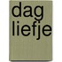 Dag Liefje