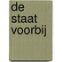 De staat voorbij