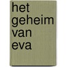 Het geheim van Eva door Petra Vollinga