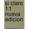 si claro 1.1 nueva edicion door Ribas