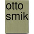 Otto Smik