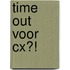 Time out voor CX?!