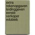 Extra rekenopgaven Leidinggeven Eerste verkoper EduBieb