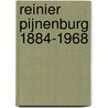 Reinier Pijnenburg 1884-1968 door Veronica Dénis van Sleeuwen