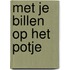 Met je billen op het potje