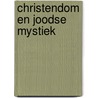 Christendom en joodse mystiek door Sjef Laenen