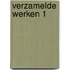Verzamelde werken 1