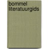 Bommel literatuurgids by Klaas Driebergen