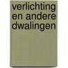 Verlichting en andere dwalingen by Karl Renz