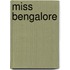 Miss Bengalore