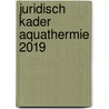 Juridisch kader aquathermie 2019 by Unknown