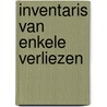 Inventaris van enkele verliezen door Judith Schalansky