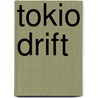 Tokio Drift door Y. Roshdy
