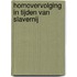 Homovervolging in tijden van slavernij