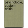 Psychologie, custom editie by Gina Rossi