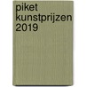 Piket Kunstprijzen 2019 door Louise de Blécourt