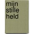 Mijn stille held