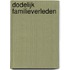 Dodelijk familieverleden