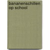 Bananenschillen op school door Marald Mens