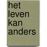 Het leven kan anders by Francois Jullien