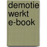 Demotie werkt e-book door Tanja Verheyen