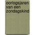 Oorlogsjaren van een zondagskind