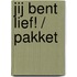 Jij bent lief! / pakket