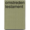 Omstreden testament door Peter van de Steenoven
