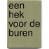 Een hek voor de buren