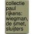 Collectie Paul Rijkens: Wiegman, De Smet, Sluijters