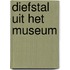 Diefstal uit het museum