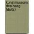 Kunstmuseum Den Haag (DUITS)