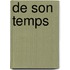De son Temps