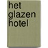 Het glazen hotel