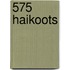 575 Haikoots