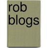 ROB blogs door Onbekend