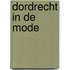 Dordrecht in de mode