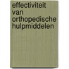 Effectiviteit van orthopedische hulpmiddelen door Jan Willem Van der Windt