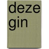 Deze gin by Dimitri Verhulst